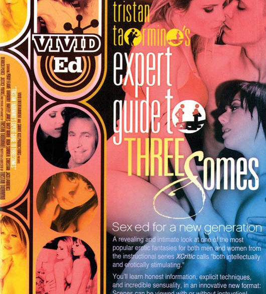 DVD cover of Tristan Taormino's Expert Guide to Threesomes, porn film directed by Tristan Taormino
