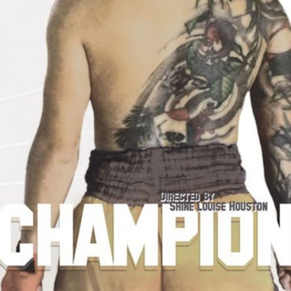 DVD cover of Champion, queer porn directed by Shine Louise Houston