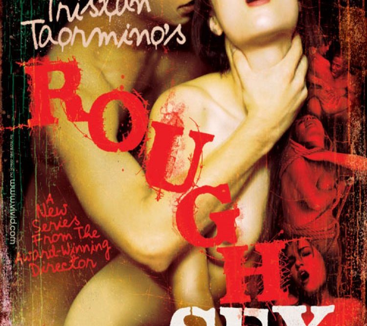 DVD cover of Rough Sex, porn film directed by Tristan Taormino
