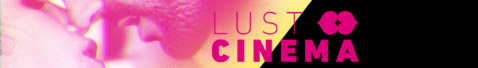 Lust Cinema