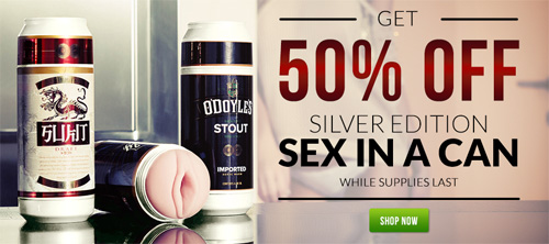 50% off Sex in a Can Fleshlights this Black Friday!