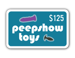 $125 gift card to Peepshow Toys