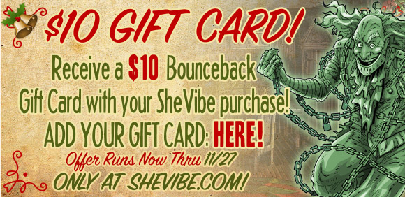 Get a $10 SheVibe gift card with your order by clicking this banner!