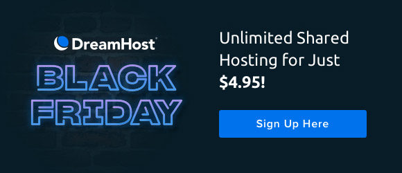 Shared hosting for just $4.95 at Dreamhost!