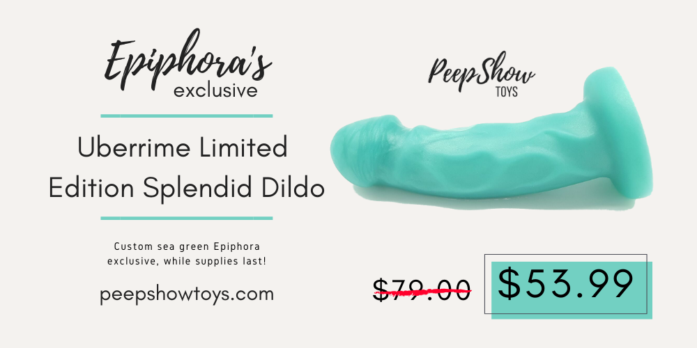 Epiphora's exclusive Splendid dildo in sea green for $54!