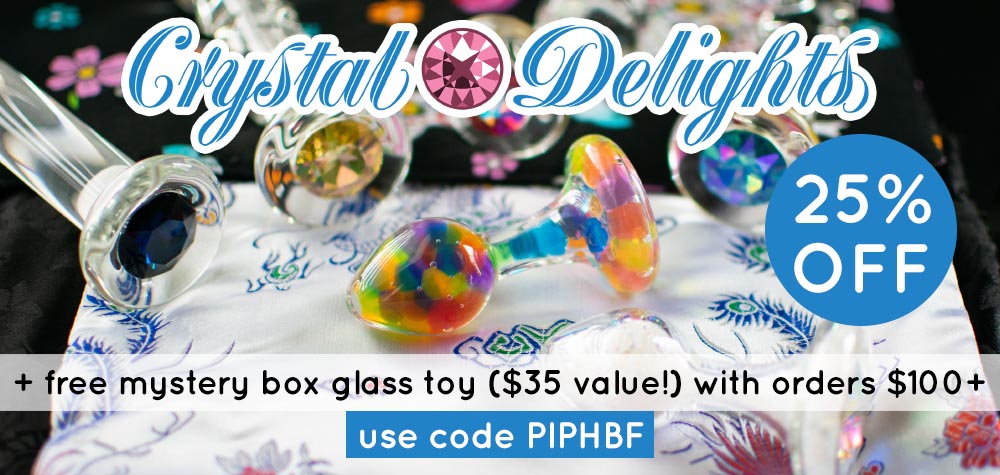 25% off at Crystal Delights and a free mystery box toy with orders over $100 with code PIPHBF