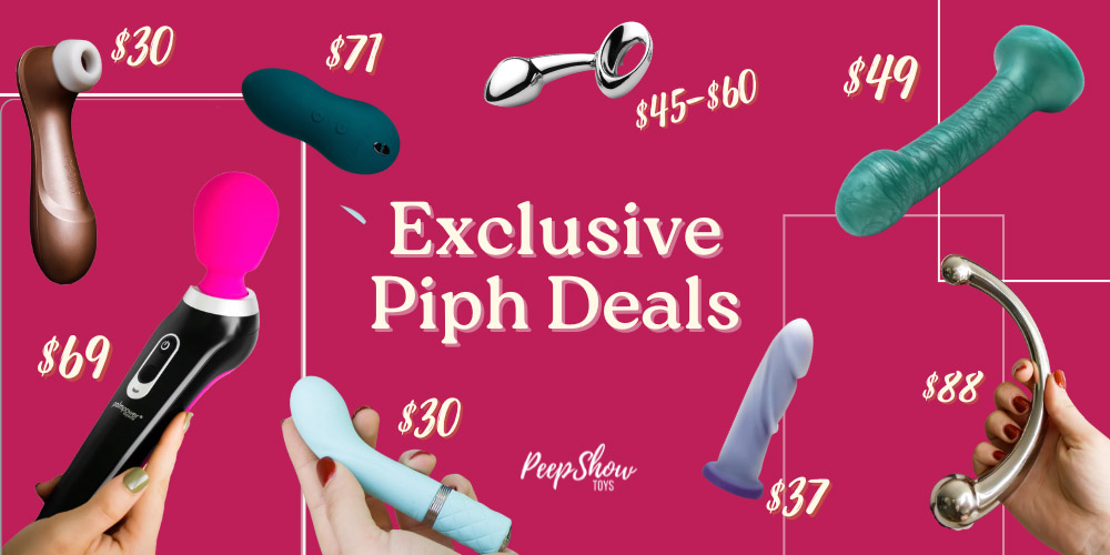 Piph's exclusive deals at Peepshow Toys