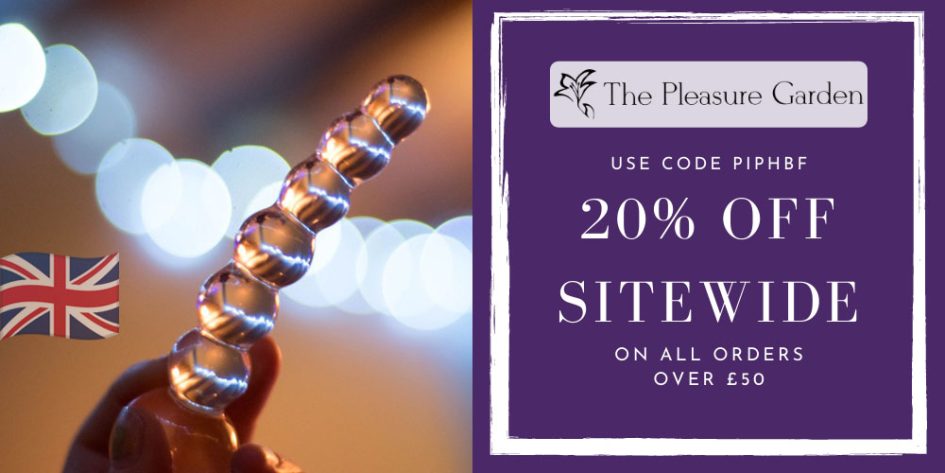20% off orders over £50 at The Pleasure Garden with code PIPHBF