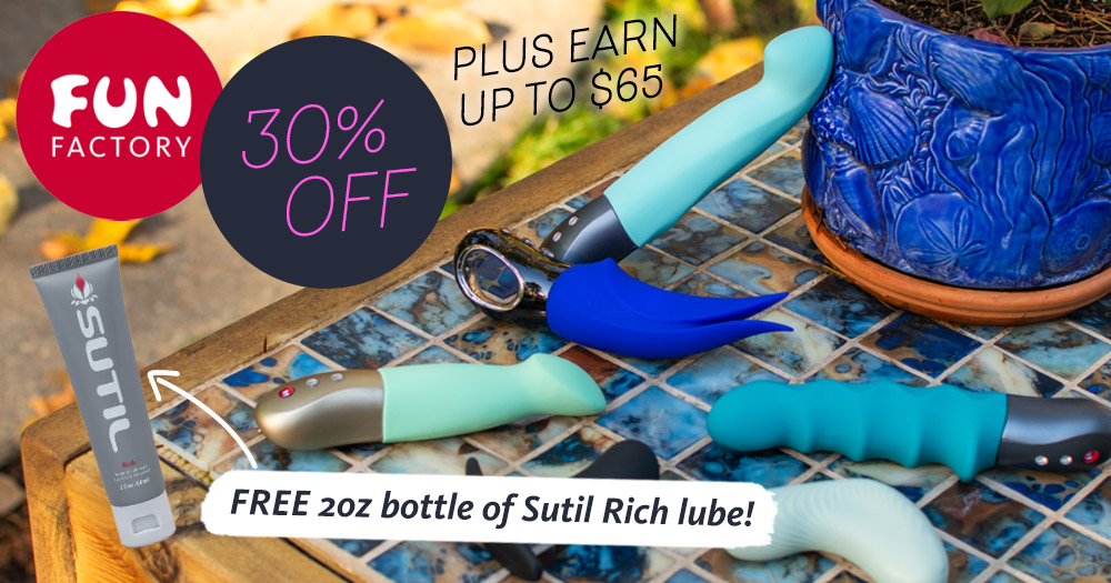 30% off at Fun Factory + free lube!